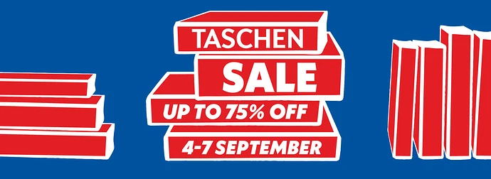 The TASCHEN Sale is On!
