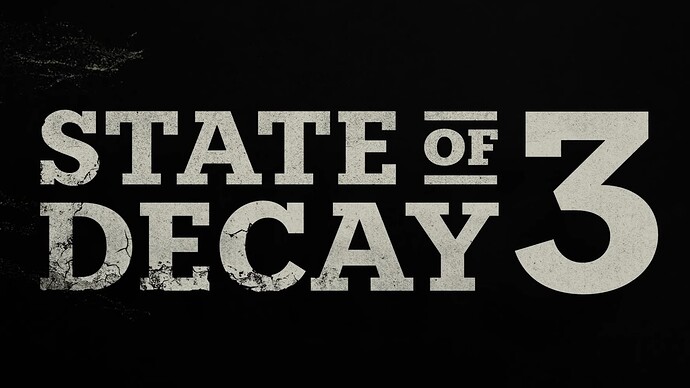 State of Decay 3